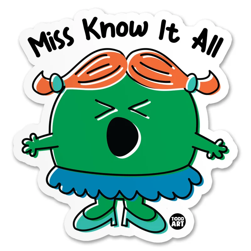Miss Know It All Sticker
