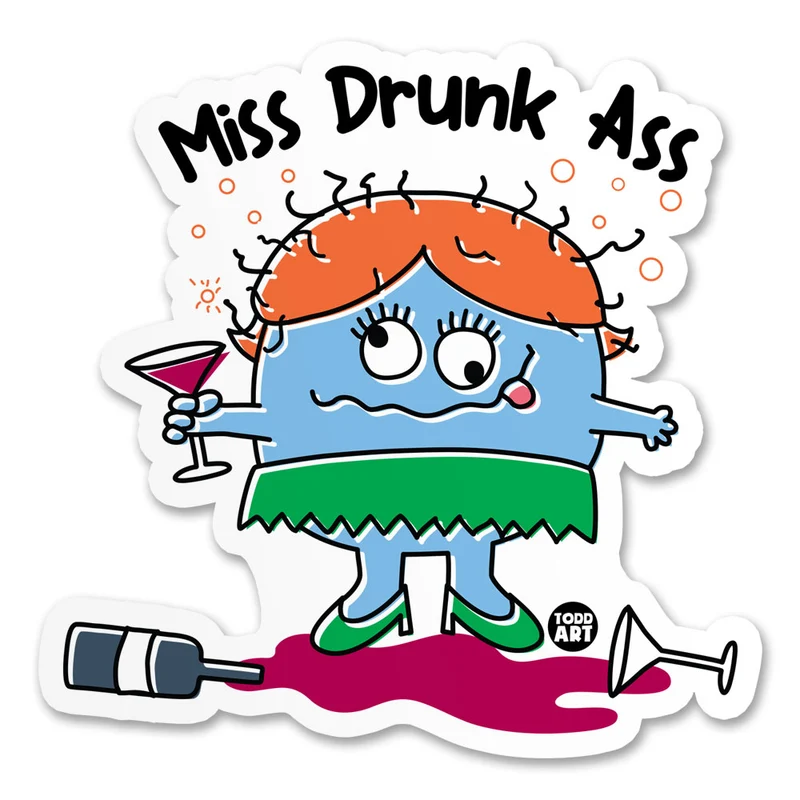 Miss Drunk Ass Sticker