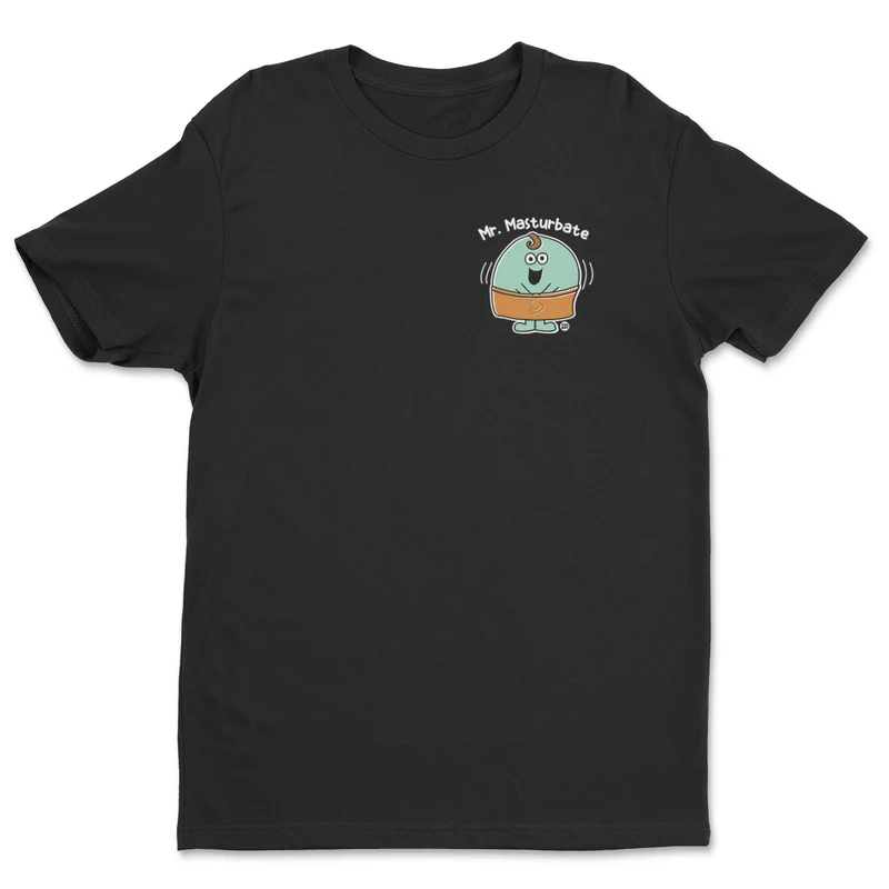 Mr Masturbate - ToddArt T-Shirt