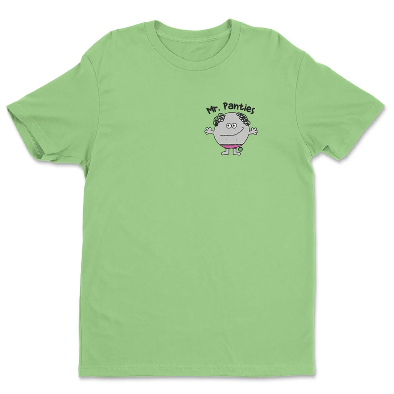 Mr Panties - ToddArt T-Shirt