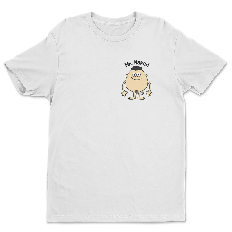 Mr Naked - ToddArt T-Shirt