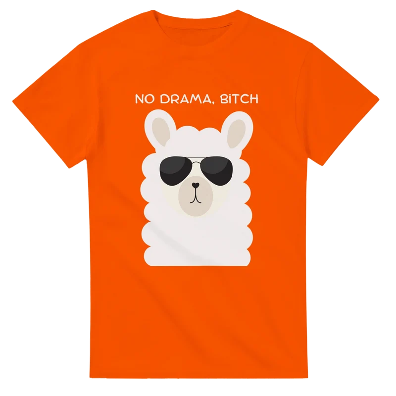 T-shirt - No drama, bitch