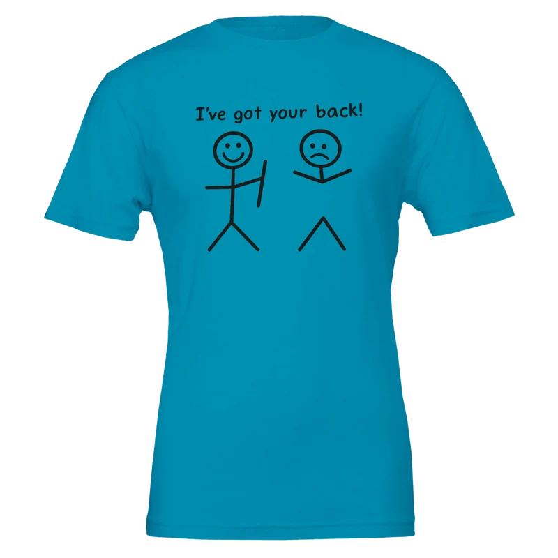 T-shirt - I got your back | Premium