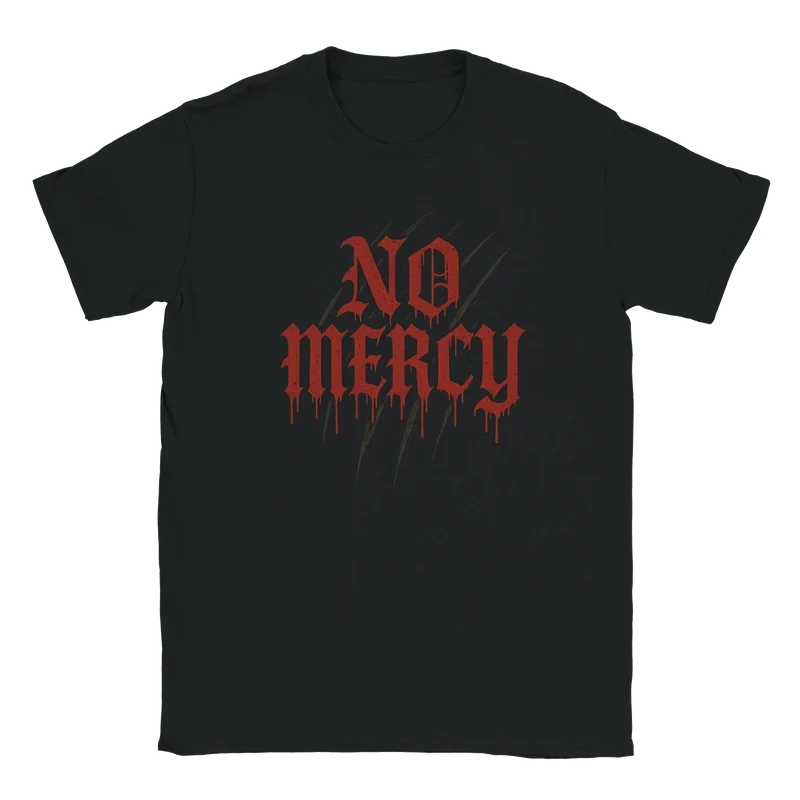 T-shirt - No Mercy