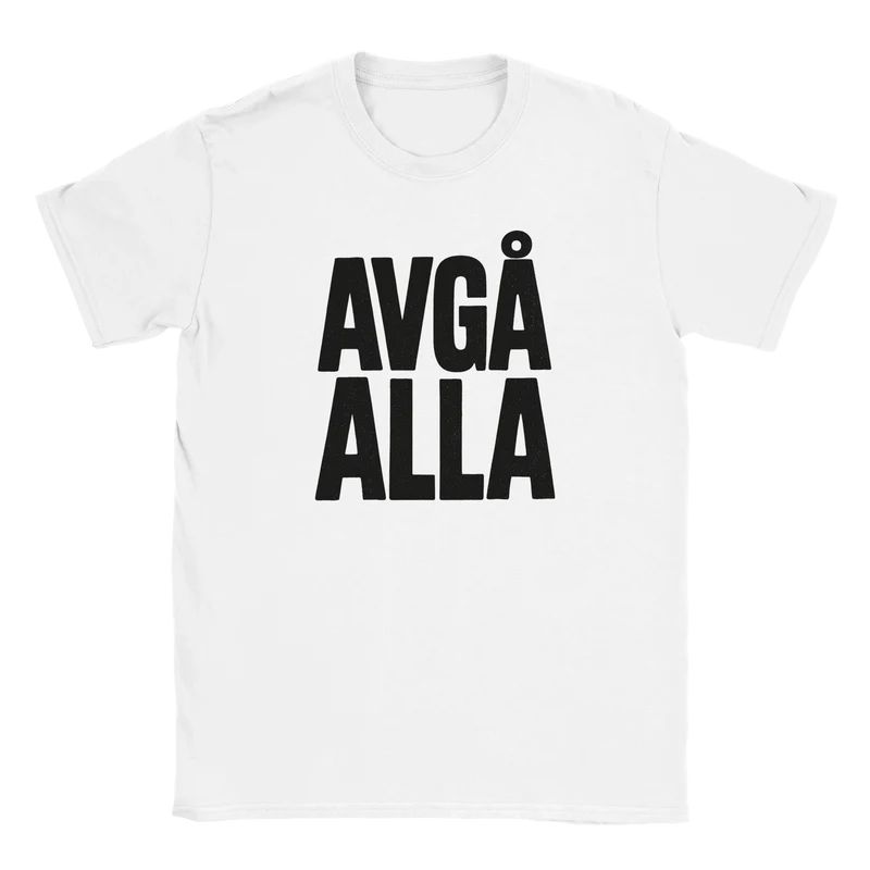 T-shirt - Avgå alla