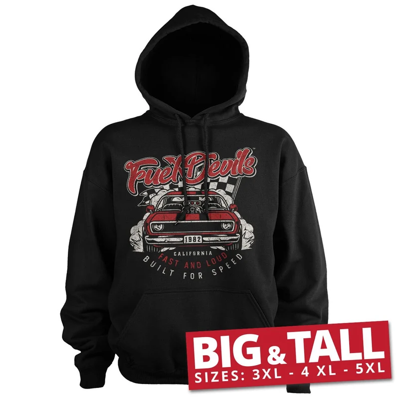 Fuel Devils Fast And Loud Big & Tall Hoodie