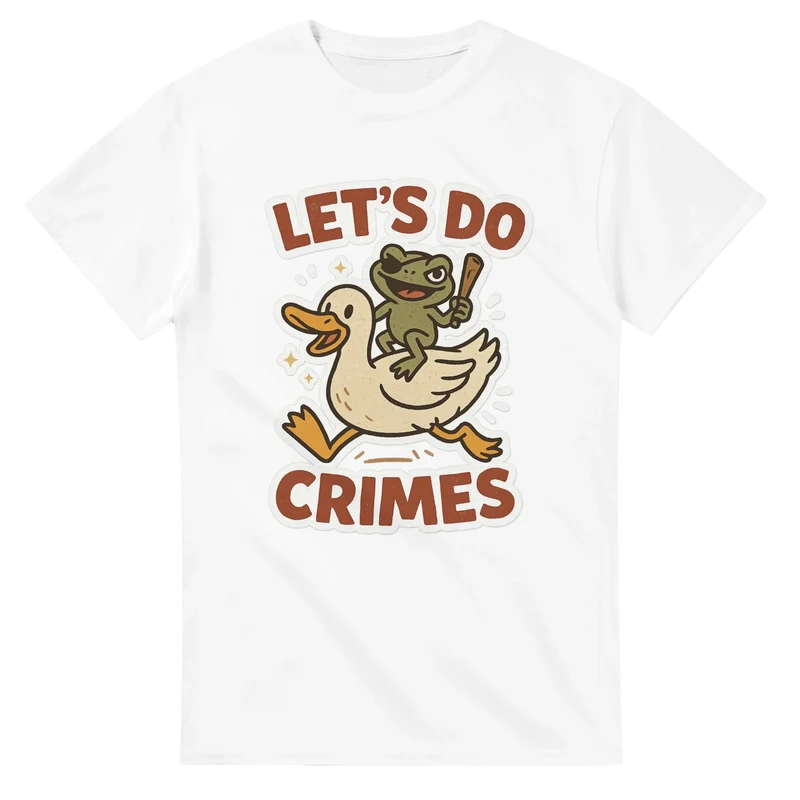 T-shirt - Let's do crimes