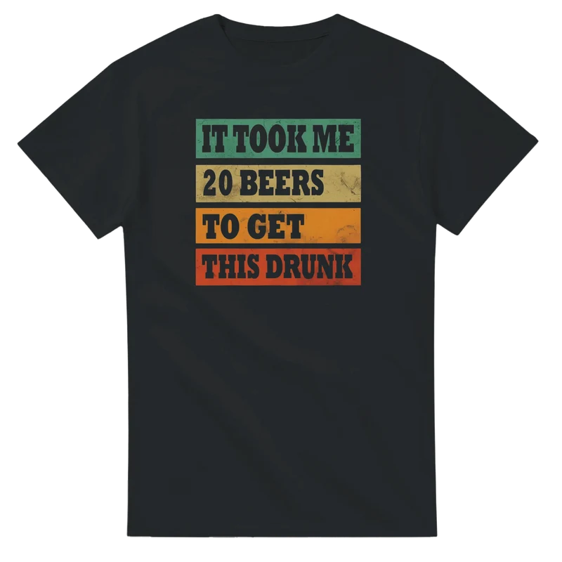 T-shirt - It Took Me 20 Beers