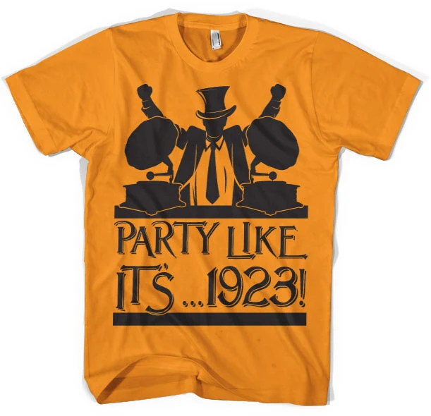 Party Like It´...1923! T-Shirt