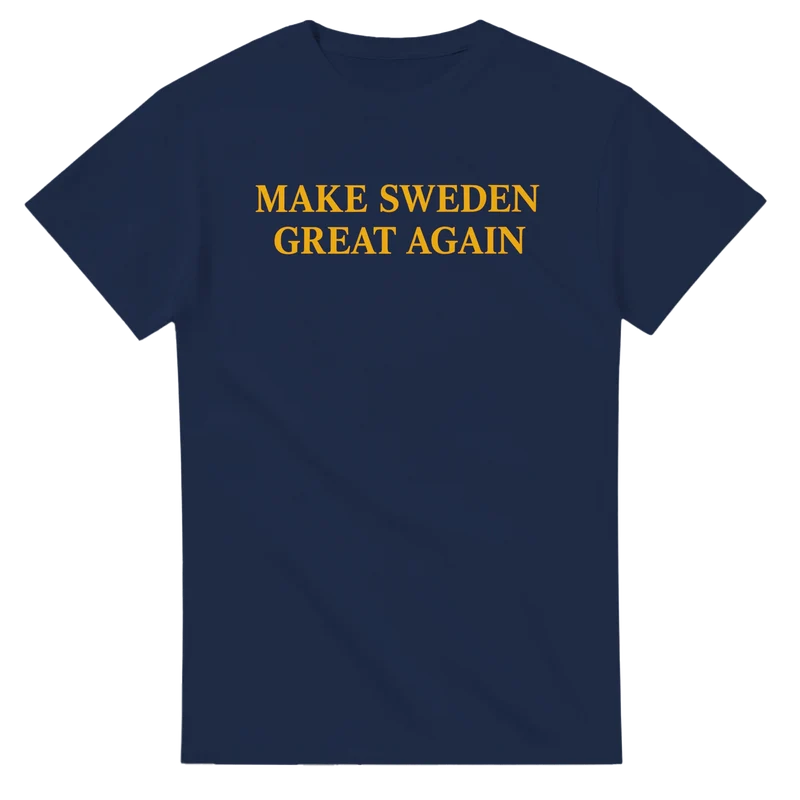 T-shirt Original – Make Sweden Great Again