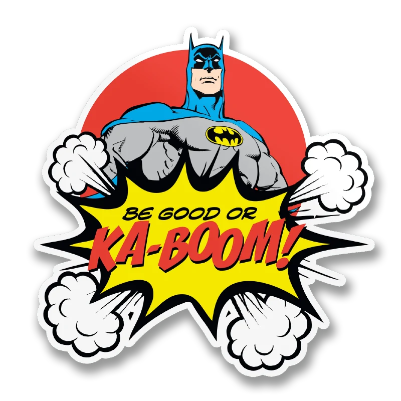 Be Good or Ka-Boom Sticker