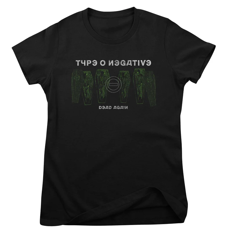 Type O Negative - Dead Again Girly Tee