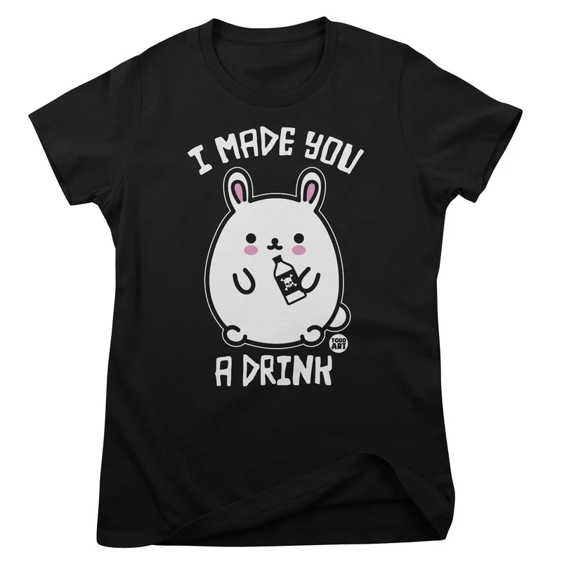 Bad Bunny - I Made You A Drink - ToddArt Girly Tee