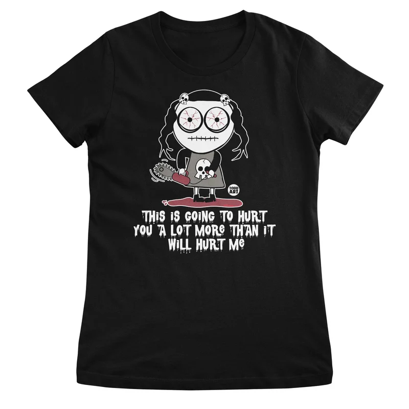 Hurt You A Lot More Than Me - ToddArt Girly Tee