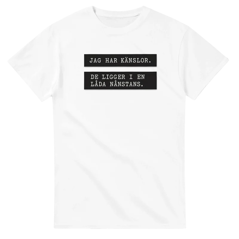 T-shirt - JAG HAR KÄNSLOR