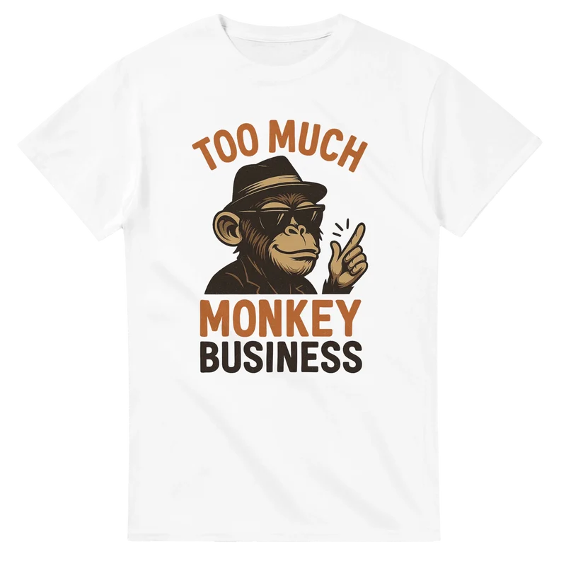 T-shirt Original – Too Much Monkey Business