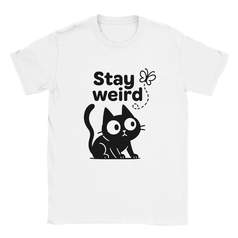 T-shirt - Stay wierd