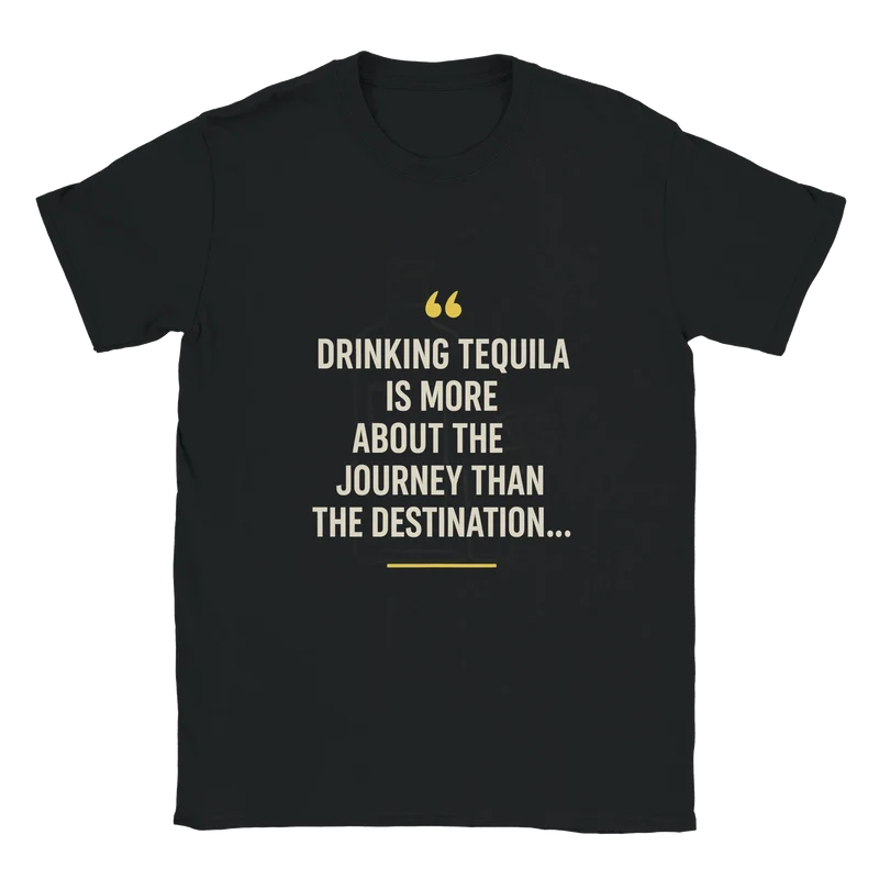 T-shirt - Drinking Tequila