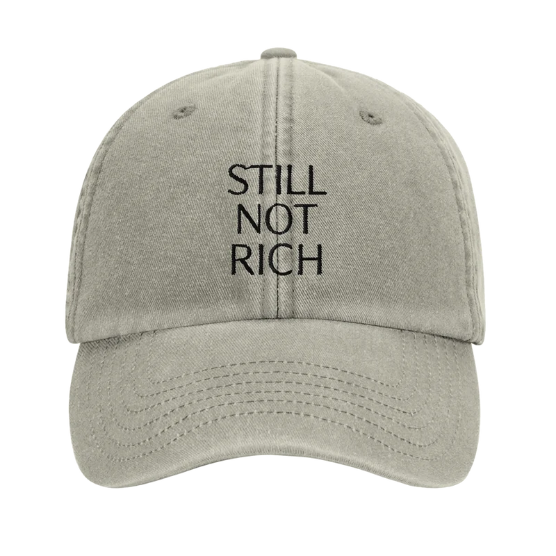 Dad Cap - Still Not Rich