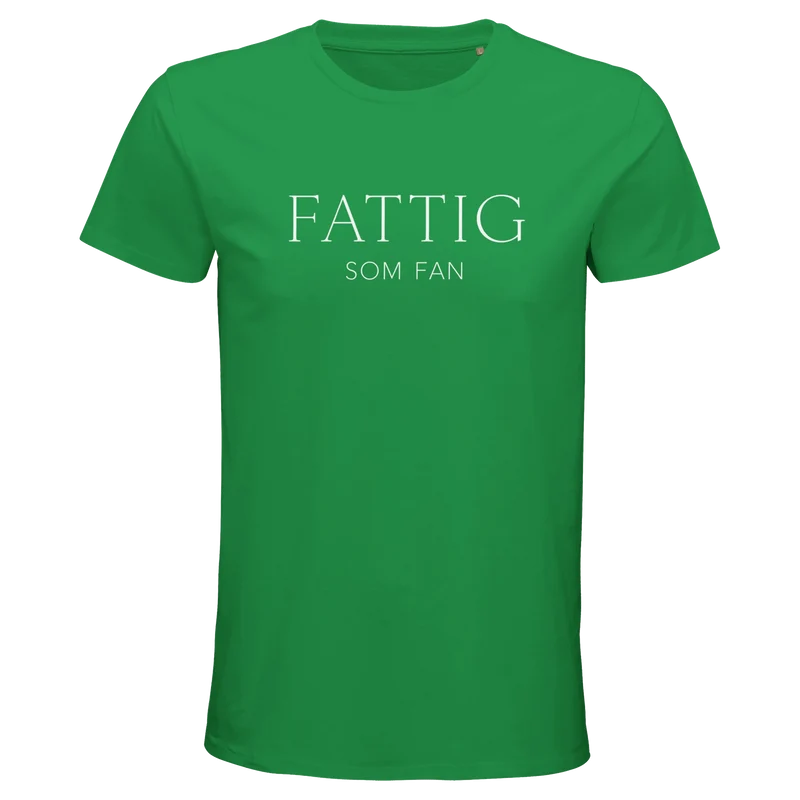 Premium T-shirt - Fattig som fan