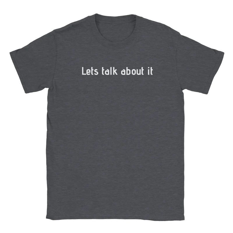 T-shirt - Let's talk about it