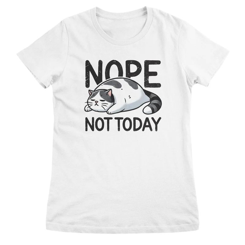 Lazy Cat - Nope Not Today Girly Top