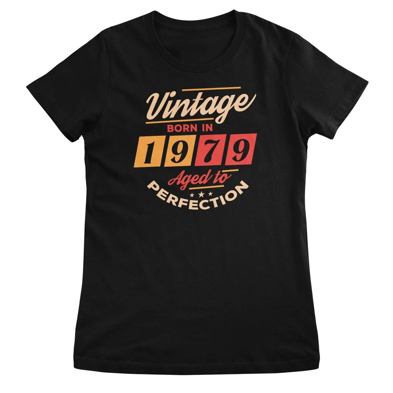 Born in 1979 - Aged to Perfection Girly Top
