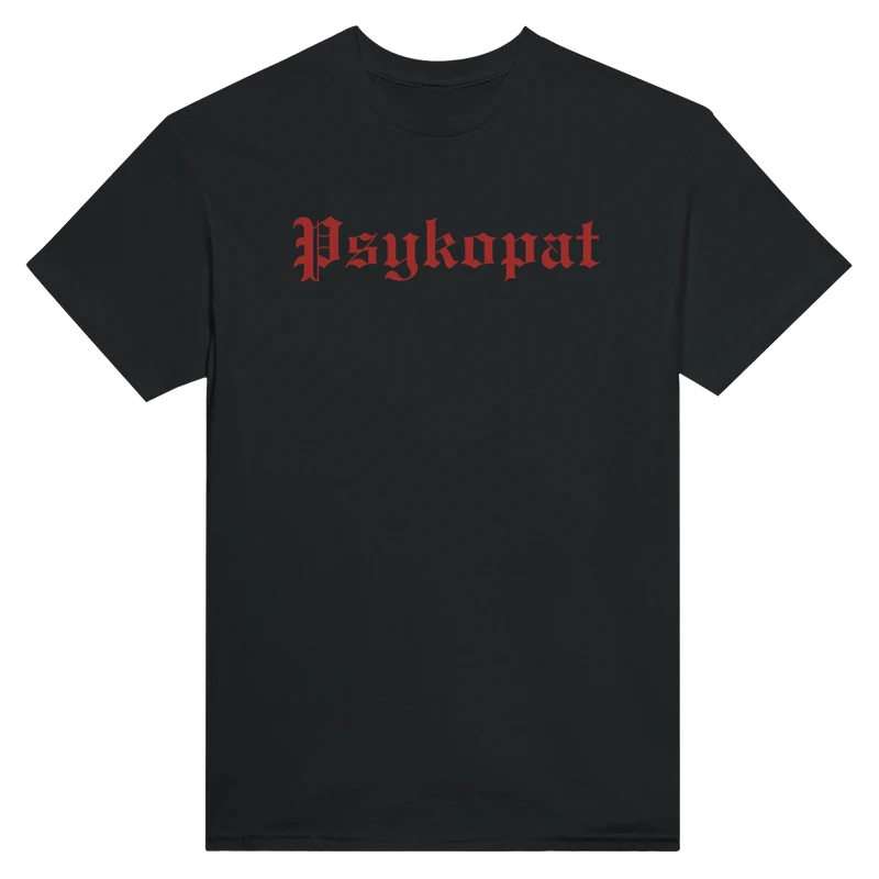 T-shirt - Psykopat