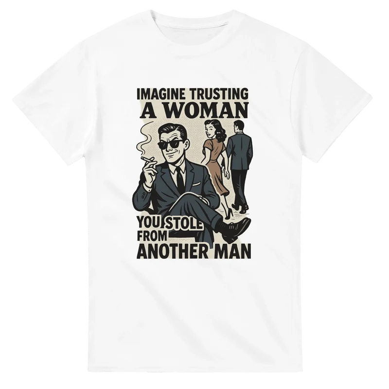 T-shirt - Trust a woman