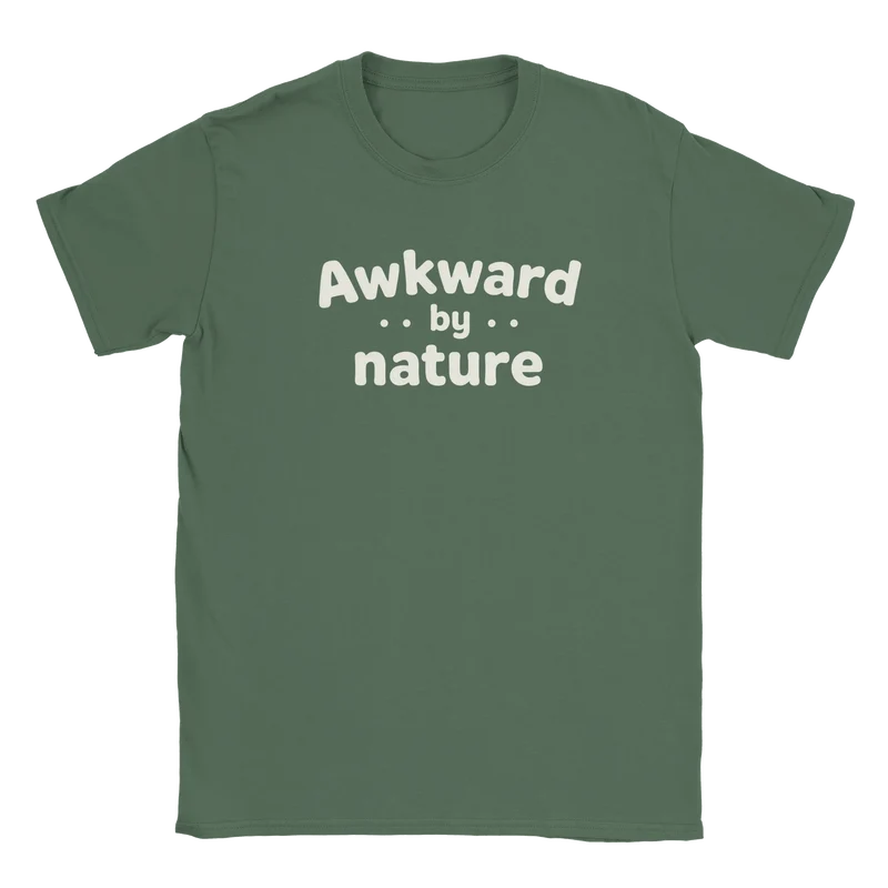 T-shirt - Awkward by nature