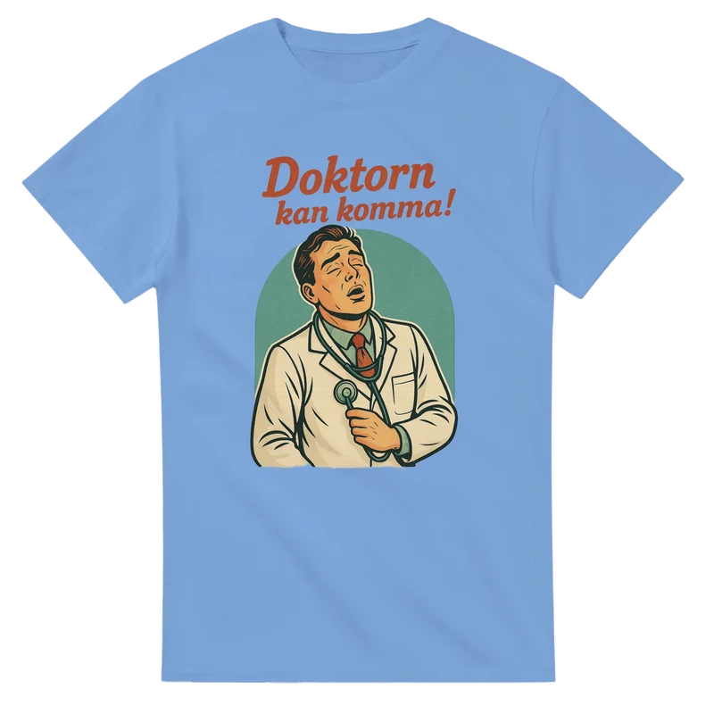 T-shirt Original - Doktorn kan komma