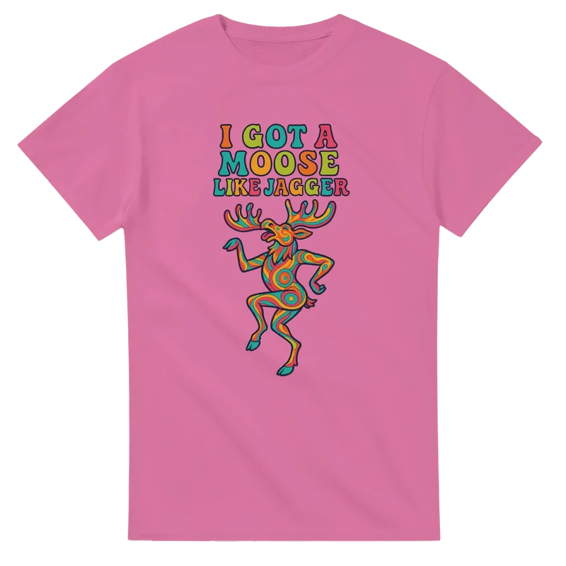 T-shirt Original – I Got a Moose Like Jagger