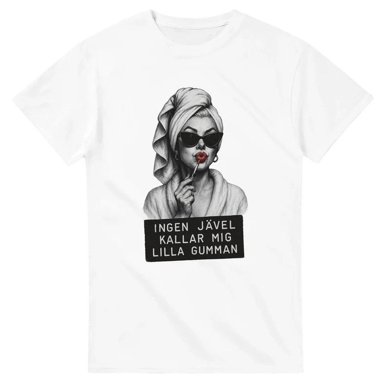 T-shirt - Ingen jävel kallar mig lilla gumman