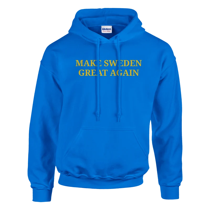 Hoodie – Make Sweden Great Again