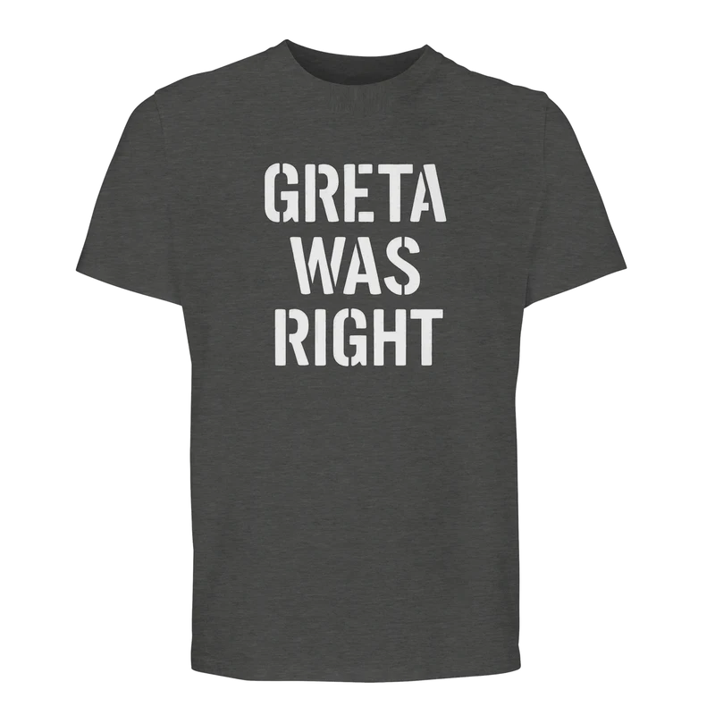 Ekologisk T-shirt - Greta Was Right