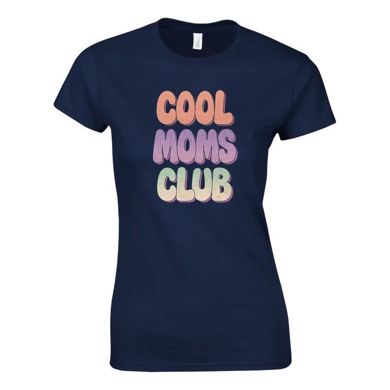 T-shirt Dam - Cool Mom's Club