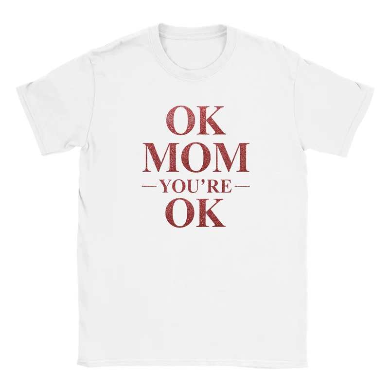 T-shirt - OK mom