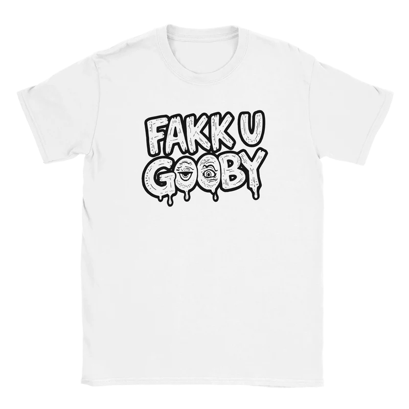 T-shirt - Fakk u gooby