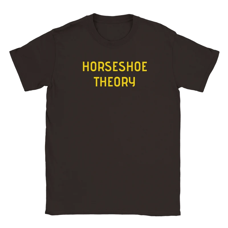 T-shirt - Horseshoe Theory
