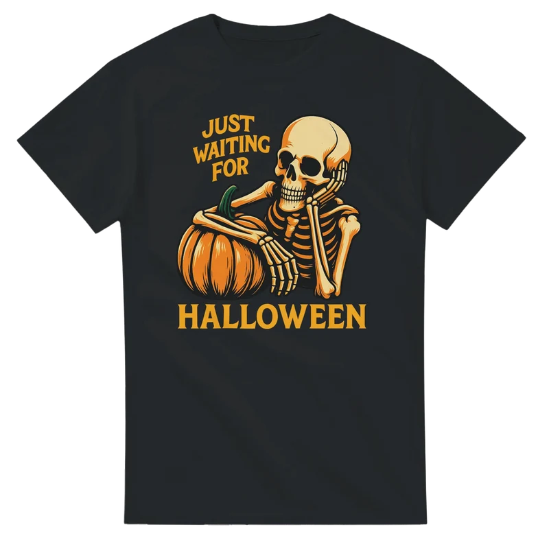 T-shirt - Just Waiting for Halloween