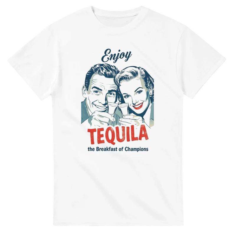 T-shirt - Enjoy Tequila – Breakfast of Champions