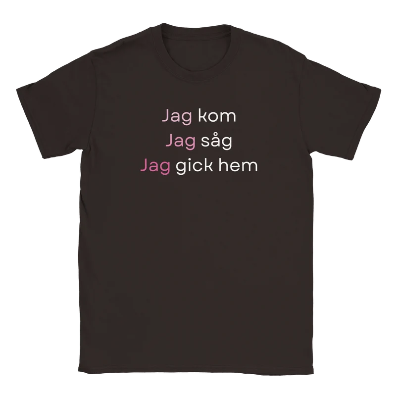 T-shirt - Jag kom