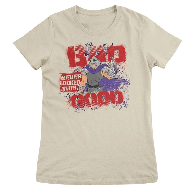 The Shredder - Bad Never Looked This Good Girly Tee