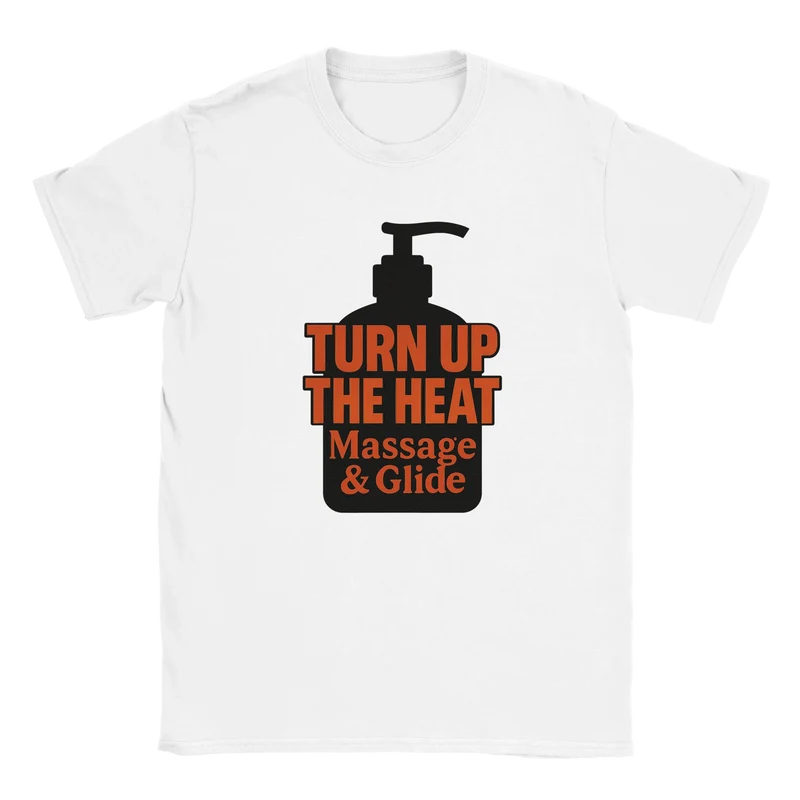 T-shirt - Turn up the heat