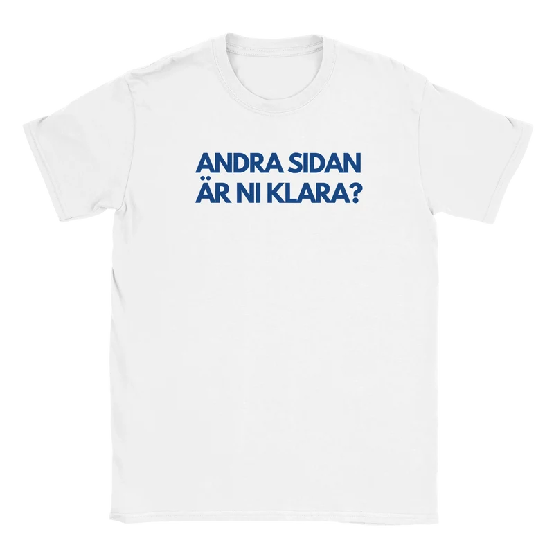T-shirt – Andra sidan är ni klara?