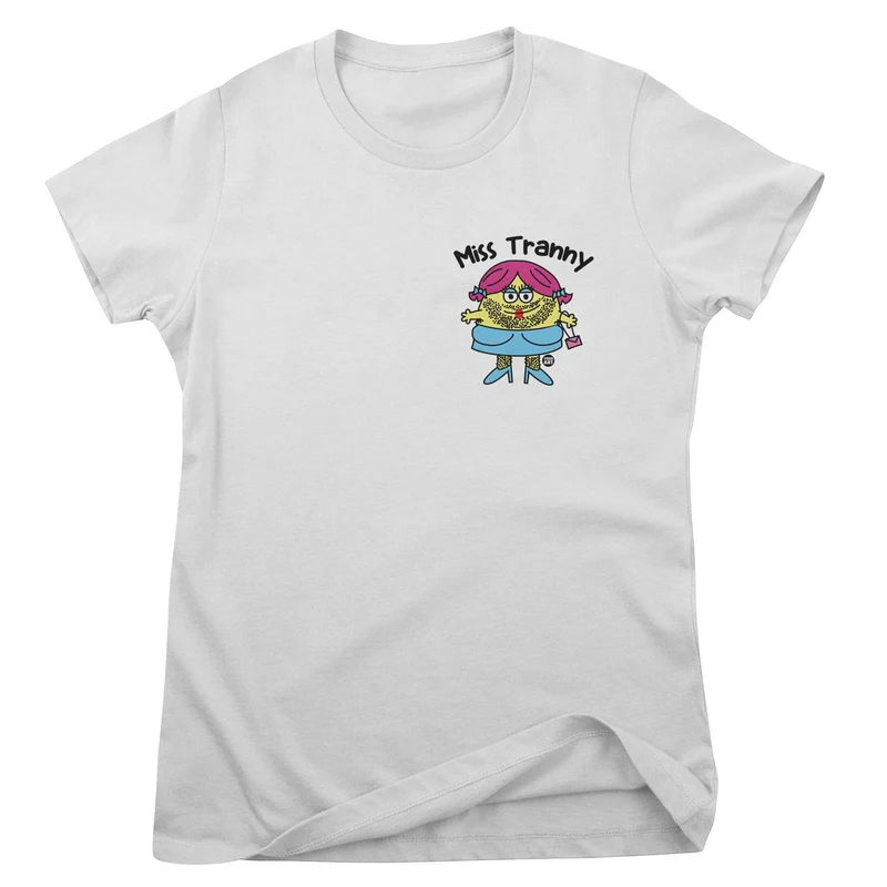 Miss Tranny - ToddArt Girly Tee