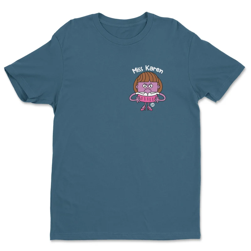 Miss Karen - ToddArt T-Shirt