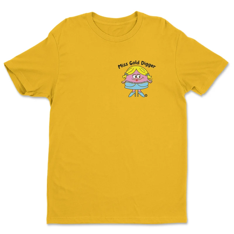 Miss Gold Digger - ToddArt T-Shirt