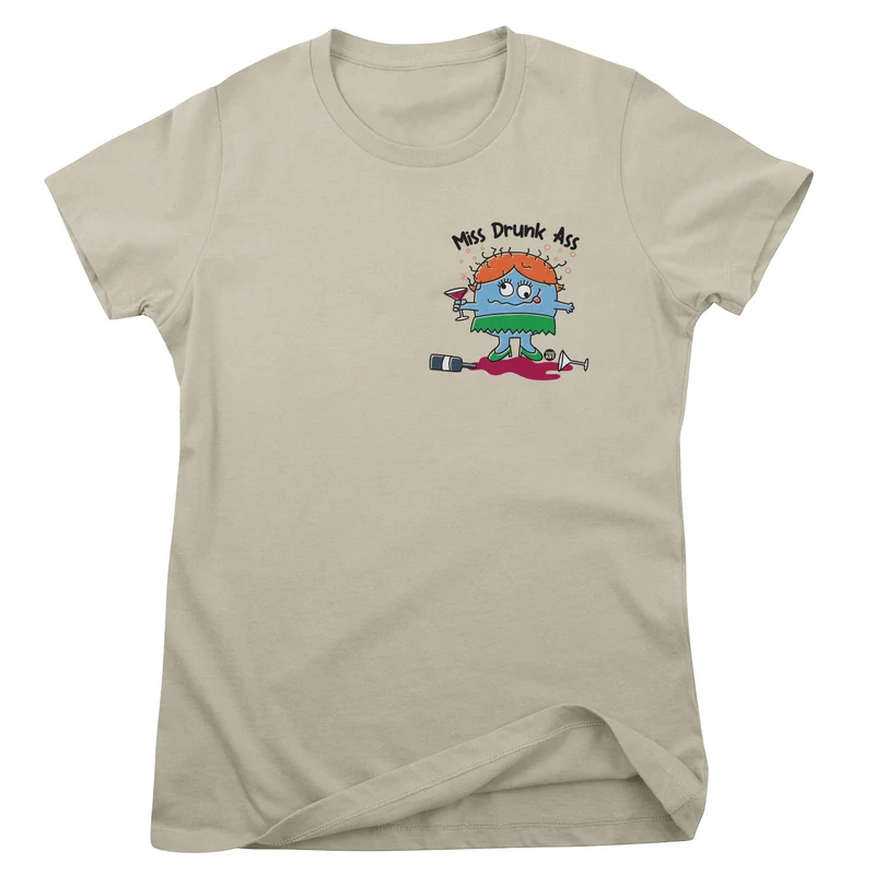 Miss Drunk Ass - ToddArt Girly Tee