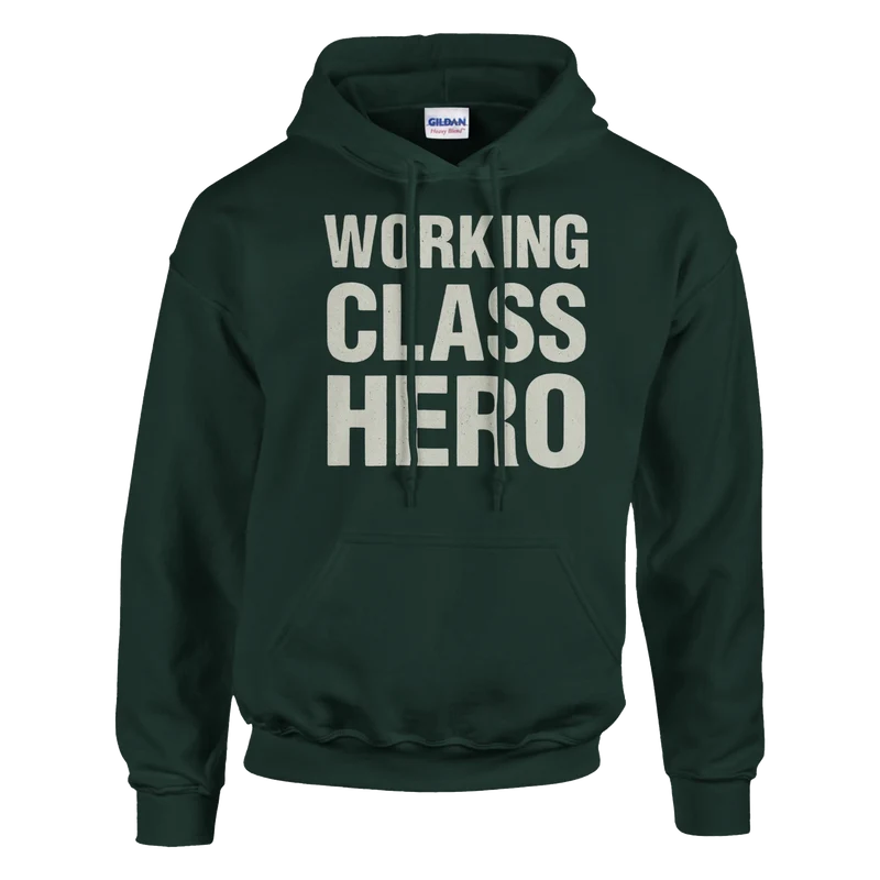 Hoodie – Working Class Hero